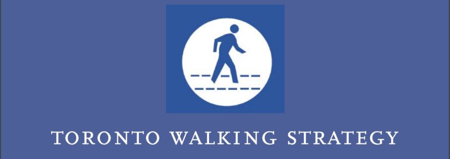 Toronto Walking Strategy